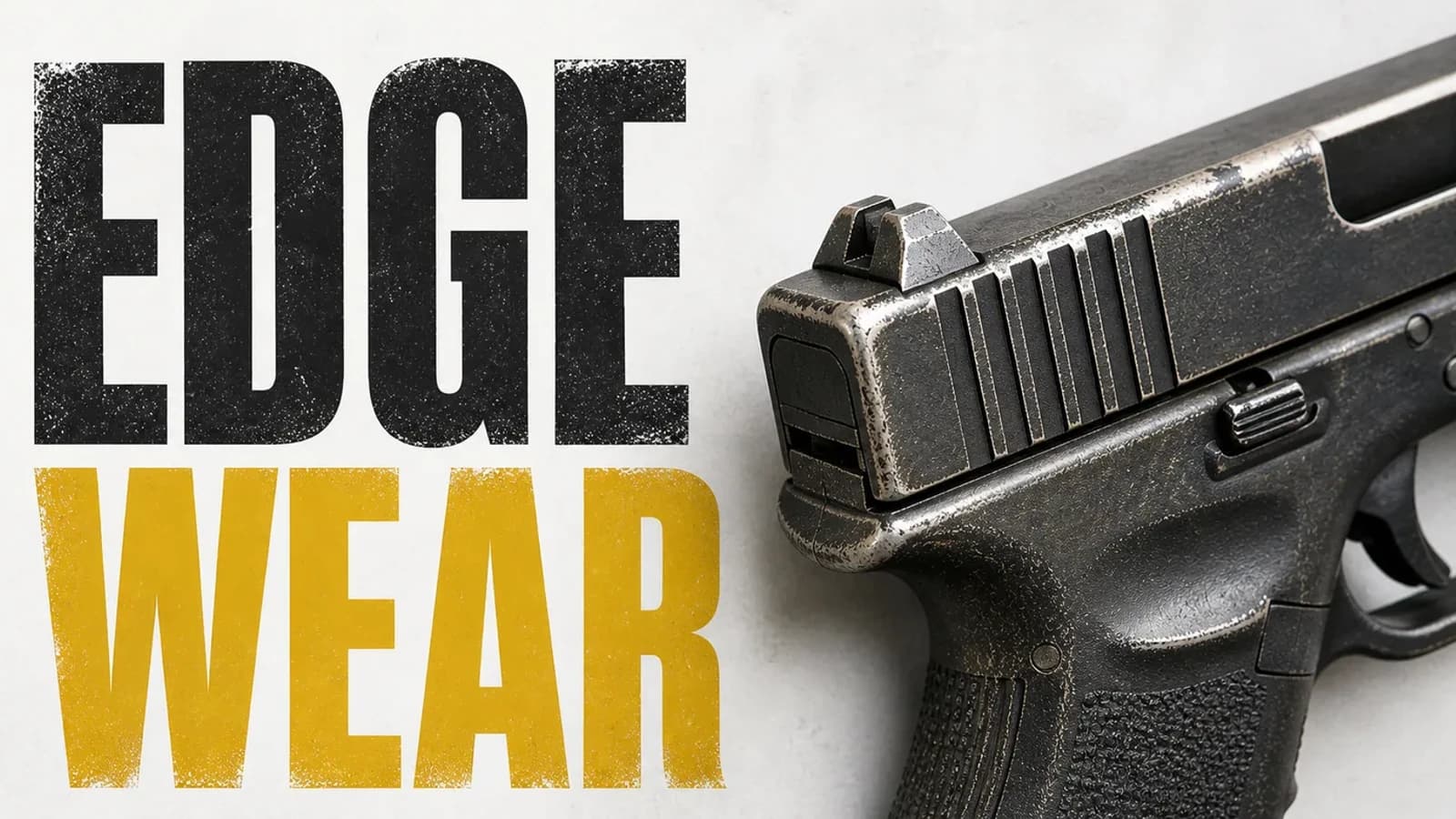 Edge Wear
