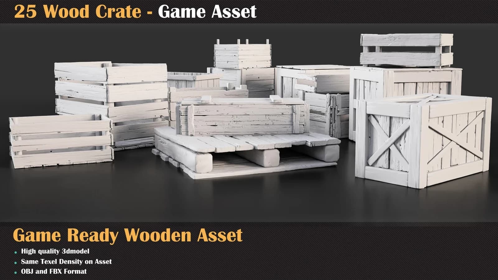 25 Wood Crate - Game Asset