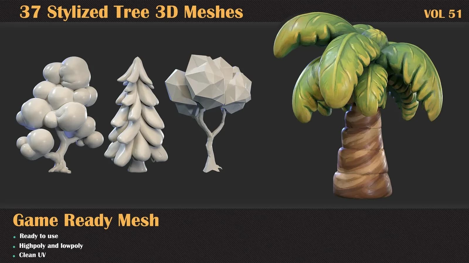37 Stylized Tree 3D Meshes — VOL 51