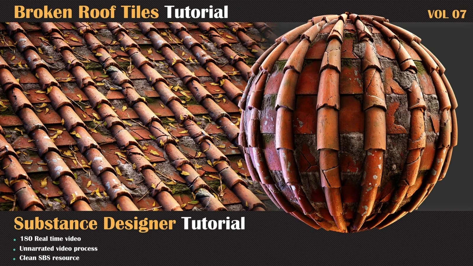 Broken Roof Tiles Tutorial — VOL 07
