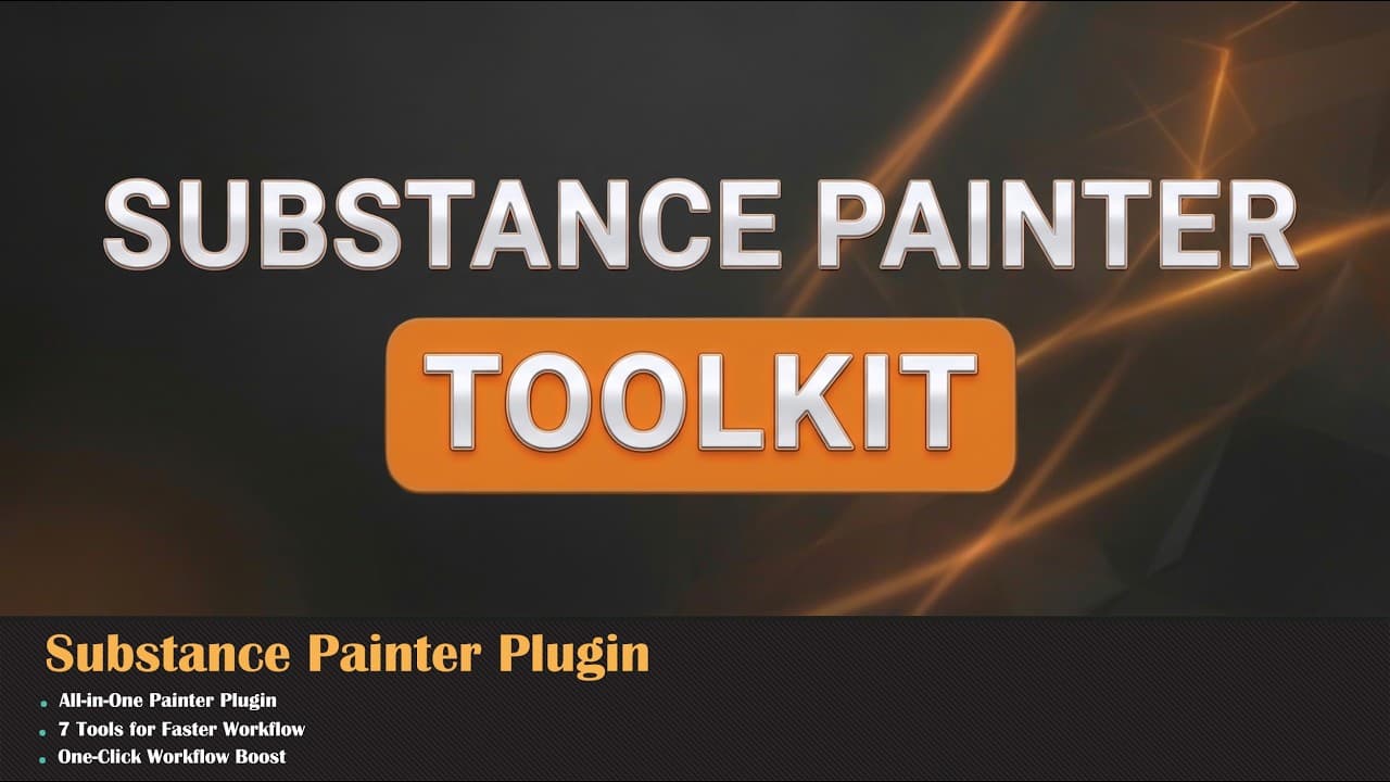 Substance Painter Toolkit Plugin
